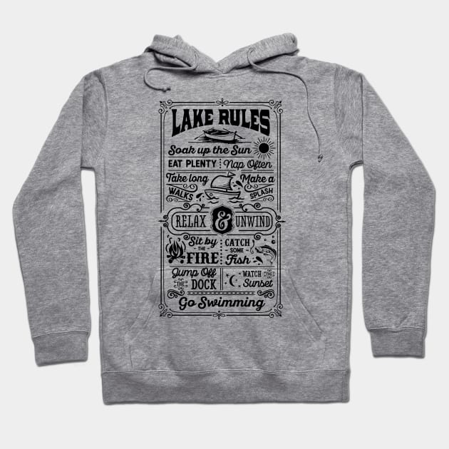 Lake Rules Hoodie by Myartstor 